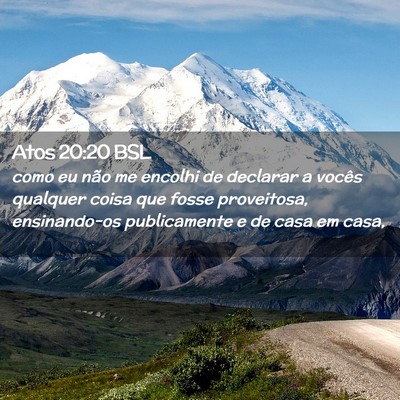 Picture 02 - Atos 20:20 BSL - como eu não me encolhi de declarar a vocês - Bible Verse Picture