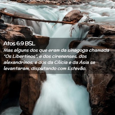 Picture 02 - Atos 6:9 BSL - Mas alguns dos que eram da sinagoga chamada “Os - Bible Verse Picture
