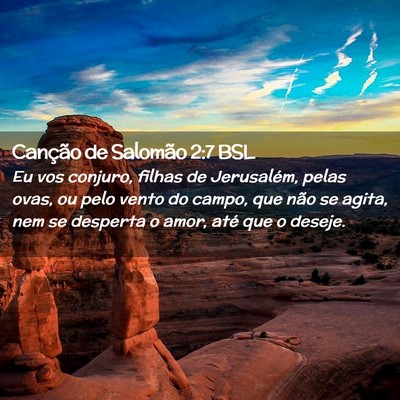 Picture 02 - Canção de Salomão 2:7 BSL - Eu vos conjuro, filhas de Jerusalém, pelas ovas, - Bible Verse Picture