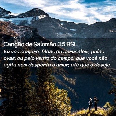 Picture 02 - Canção de Salomão 3:5 BSL - Eu vos conjuro, filhas de Jerusalém, pelas ovas, - Bible Verse Picture