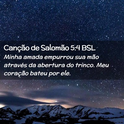 Picture 02 - Canção de Salomão 5:4 BSL - Minha amada empurrou sua mão através da - Bible Verse Picture