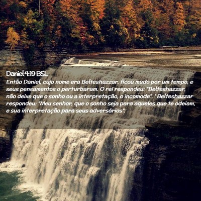 Picture 02 - Daniel 4:19 BSL - Então Daniel, cujo nome era Belteshazzar, ficou - Bible Verse Picture