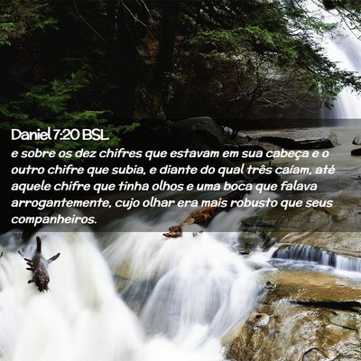Picture 02 - Daniel 7:20 BSL - e sobre os dez chifres que estavam em sua cabeça - Bible Verse Picture