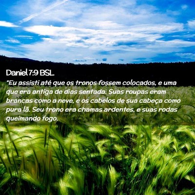 Picture 02 - Daniel 7:9 BSL - “Eu assisti até que os tronos fossem - Bible Verse Picture