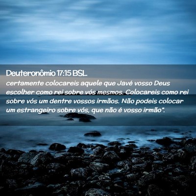 Picture 02 - Deuteronômio 17:15 BSL - certamente colocareis aquele que Javé vosso Deus - Bible Verse Picture