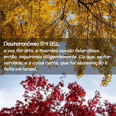 Picture 02 - Deuteronômio 17:4 BSL - e vos for dito, e tiverdes ouvido falar disso, - Bible Verse Picture