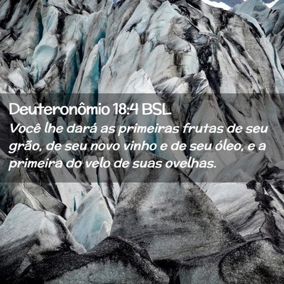 Picture 02 - Deuteronômio 18:4 BSL - Você lhe dará as primeiras frutas de seu grão, - Bible Verse Picture