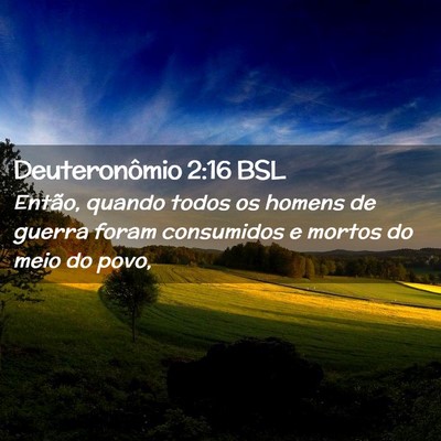 Picture 02 - Deuteronômio 2:16 BSL - Então, quando todos os homens de guerra foram - Bible Verse Picture