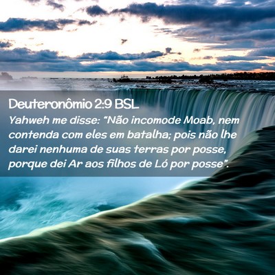 Picture 02 - Deuteronômio 2:9 BSL - Yahweh me disse: “Não incomode Moab, nem - Bible Verse Picture