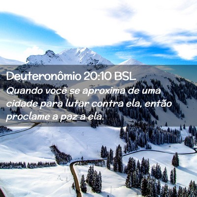 Picture 02 - Deuteronômio 20:10 BSL - Quando você se aproxima de uma cidade para lutar - Bible Verse Picture