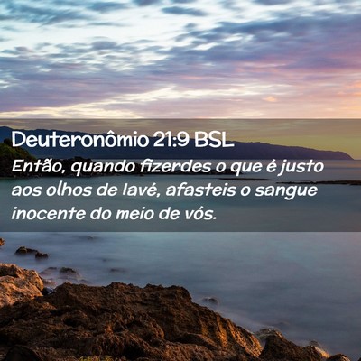 Picture 02 - Deuteronômio 21:9 BSL - Então, quando fizerdes o que é justo aos olhos - Bible Verse Picture