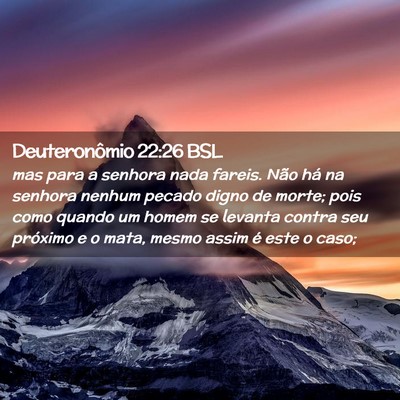 Picture 02 - Deuteronômio 22:26 BSL - mas para a senhora nada fareis. Não há na - Bible Verse Picture