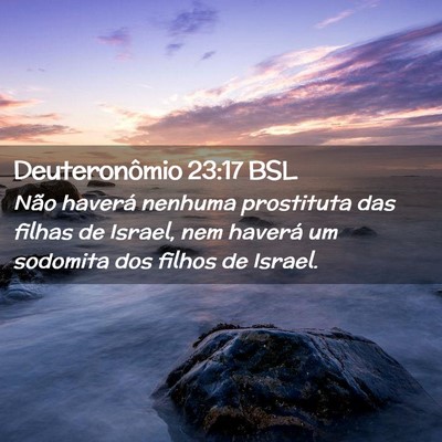 Picture 02 - Deuteronômio 23:17 BSL - Não haverá nenhuma prostituta das filhas de - Bible Verse Picture