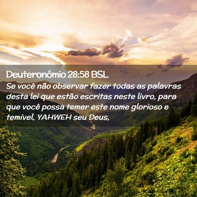 Picture 02 - Deuteronômio 28:58 BSL - Se você não observar fazer todas as palavras - Bible Verse Picture