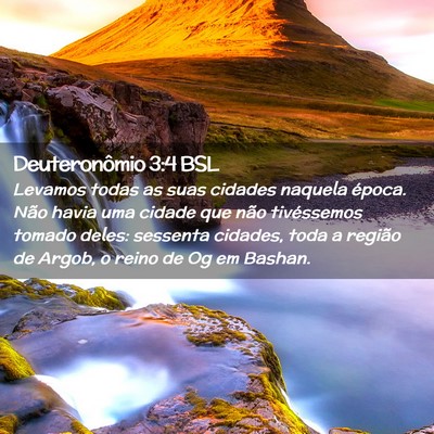Picture 02 - Deuteronômio 3:4 BSL - Levamos todas as suas cidades naquela época. - Bible Verse Picture