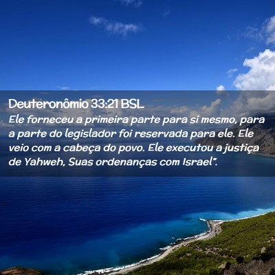 Picture 02 - Deuteronômio 33:21 BSL - Ele forneceu a primeira parte para si mesmo, para - Bible Verse Picture