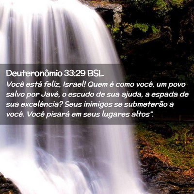 Picture 02 - Deuteronômio 33:29 BSL - Você está feliz, Israel! Quem é como você, um - Bible Verse Picture