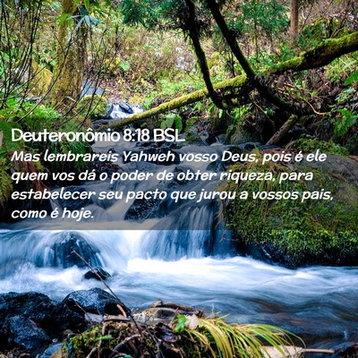 Picture 02 - Deuteronômio 8:18 BSL - Mas lembrareis Yahweh vosso Deus, pois é ele - Bible Verse Picture