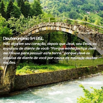 Picture 02 - Deuteronômio 9:4 BSL - Não diga em seu coração, depois que Javé, seu - Bible Verse Picture