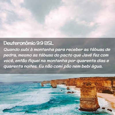 Picture 02 - Deuteronômio 9:9 BSL - Quando subi à montanha para receber as tábuas - Bible Verse Picture