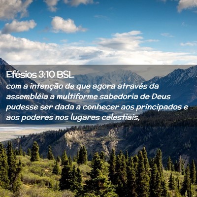 Picture 02 - Efésios 3:10 BSL - com a intenção de que agora através da - Bible Verse Picture