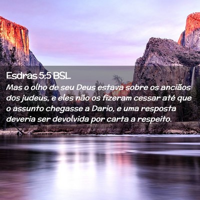Picture 02 - Esdras 5:5 BSL - Mas o olho de seu Deus estava sobre os anciãos - Bible Verse Picture