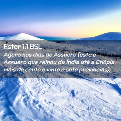 Picture 02 - Ester 1:1 BSL - Agora nos dias de Assuero (este é Assuero que - Bible Verse Picture