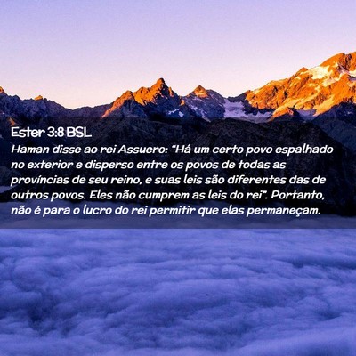 Picture 02 - Ester 3:8 BSL - Haman disse ao rei Assuero: “Há um certo povo - Bible Verse Picture