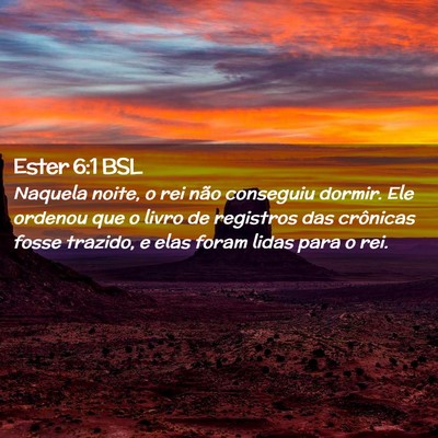 Picture 02 - Ester 6:1 BSL - Naquela noite, o rei não conseguiu dormir. Ele - Bible Verse Picture