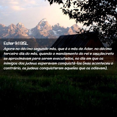 Picture 02 - Ester 9:1 BSL - Agora no décimo segundo mês, que é o mês de - Bible Verse Picture