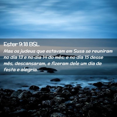 Picture 02 - Ester 9:18 BSL - Mas os judeus que estavam em Susa se reuniram no - Bible Verse Picture