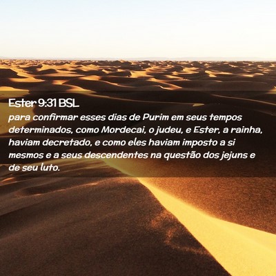 Picture 02 - Ester 9:31 BSL - para confirmar esses dias de Purim em seus tempos - Bible Verse Picture