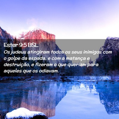 Picture 02 - Ester 9:5 BSL - Os judeus atingiram todos os seus inimigos com o - Bible Verse Picture
