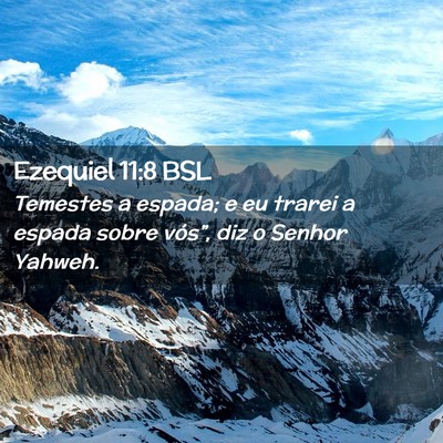 Picture 02 - Ezequiel 11:8 BSL - Temestes a espada; e eu trarei a espada sobre - Bible Verse Picture