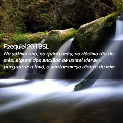 Picture 02 - Ezequiel 20:1 BSL - No sétimo ano, no quinto mês, no décimo dia do - Bible Verse Picture