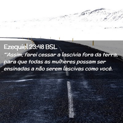 Picture 02 - Ezequiel 23:48 BSL - “'Assim, farei cessar a lascívia fora da - Bible Verse Picture