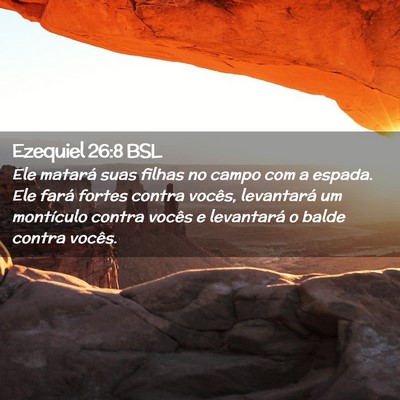 Picture 02 - Ezequiel 26:8 BSL - Ele matará suas filhas no campo com a espada. - Bible Verse Picture