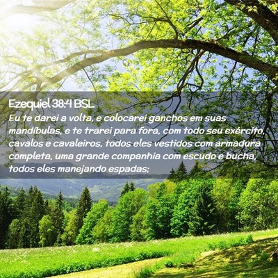 Picture 02 - Ezequiel 38:4 BSL - Eu te darei a volta, e colocarei ganchos em suas - Bible Verse Picture