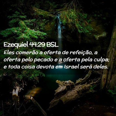 Picture 02 - Ezequiel 44:29 BSL - Eles comerão a oferta de refeição, a oferta - Bible Verse Picture