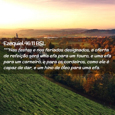 Picture 02 - Ezequiel 46:11 BSL - “““Nas festas e nos feriados designados, a - Bible Verse Picture