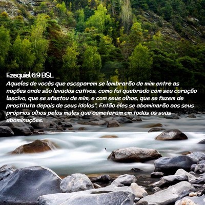 Picture 02 - Ezequiel 6:9 BSL - Aqueles de vocês que escaparem se lembrarão de - Bible Verse Picture