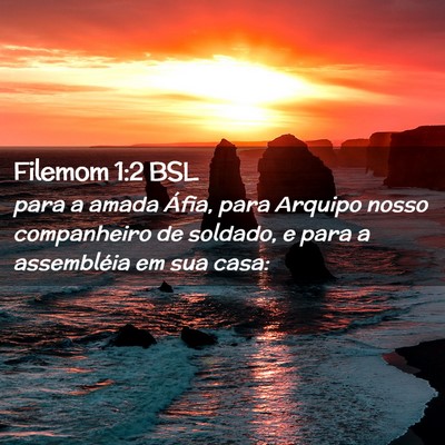 Picture 02 - Filemom 1:2 BSL - para a amada Áfia, para Arquipo nosso - Bible Verse Picture