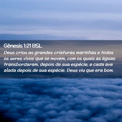 Picture 02 - Gênesis 1:21 BSL - Deus criou as grandes criaturas marinhas e todos - Bible Verse Picture