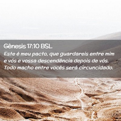 Picture 02 - Gênesis 17:10 BSL - Este é meu pacto, que guardareis entre mim e - Bible Verse Picture
