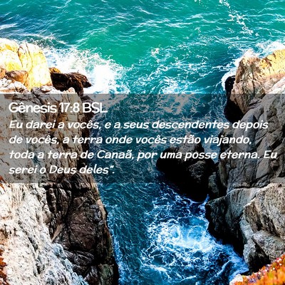 Picture 02 - Gênesis 17:8 BSL - Eu darei a vocês, e a seus descendentes depois - Bible Verse Picture