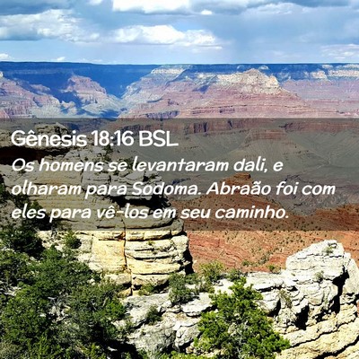 Picture 02 - Gênesis 18:16 BSL - Os homens se levantaram dali, e olharam para - Bible Verse Picture