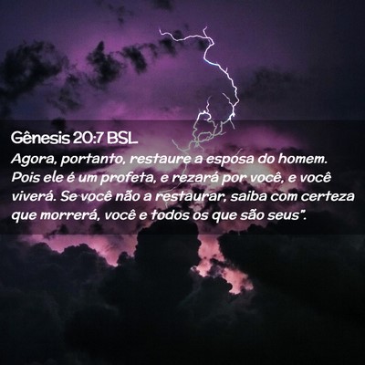 Picture 02 - Gênesis 20:7 BSL - Agora, portanto, restaure a esposa do homem. Pois - Bible Verse Picture