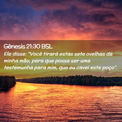 Picture 02 - Gênesis 21:30 BSL - Ele disse: “Você tirará estas sete ovelhas da - Bible Verse Picture