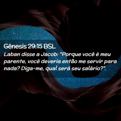 Picture 02 - Gênesis 29:15 BSL - Laban disse a Jacob: “Porque você é meu - Bible Verse Picture