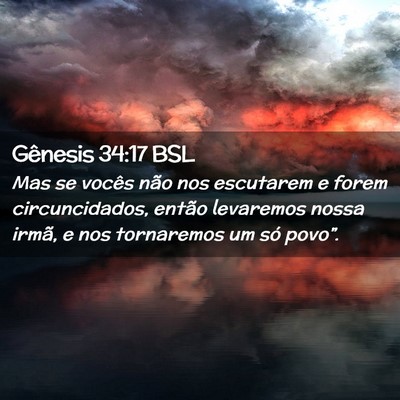 Picture 02 - Gênesis 34:17 BSL - Mas se vocês não nos escutarem e forem - Bible Verse Picture